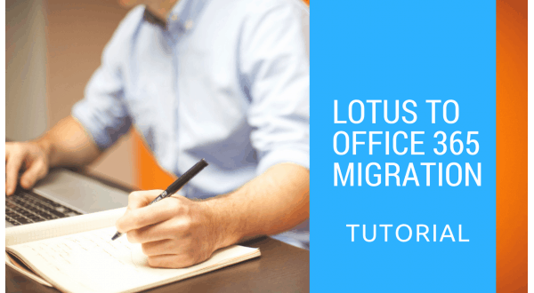 lotus to office 365 migration solution